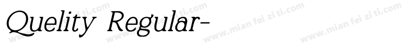 Quelity Regular字体转换